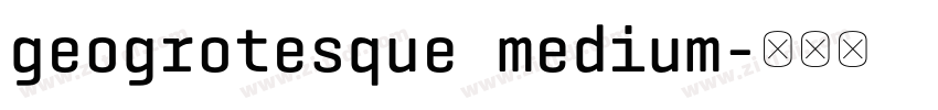 geogrotesque medium字体转换